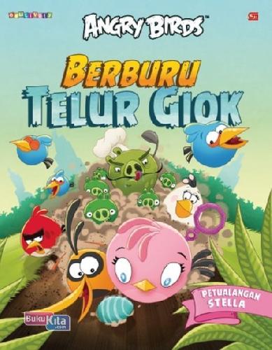 Cover Buku Angry Birds: Berburu Telur Giok