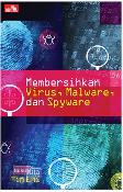 Membersihkan Virus, Malware, & Spyware