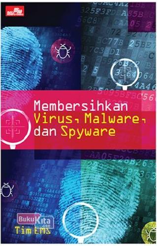 Cover Buku Membersihkan Virus, Malware, & Spyware