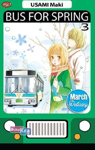Cover Buku Bus For Spring 03 (Terbit Ulang)