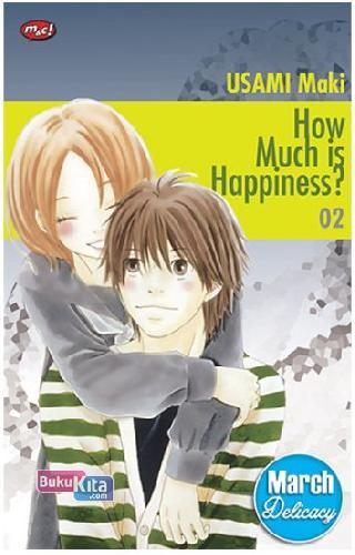 Cover Buku How Much Is Happiness? 02 (Terbit Ulang)