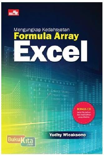 Cover Buku Mengungkap Kedahsyatan Formula Array Excel + Cd