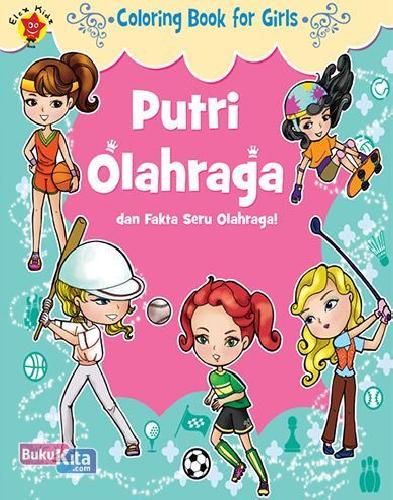 Cover Buku Coloring Book For Girls: Putri Olahraga
