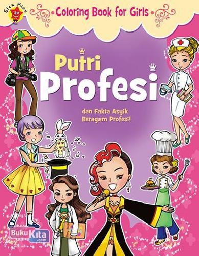 Cover Buku Coloring Book For Girls: Putri Pofesi