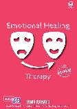 Emotional Healing Therapy (Edisi Revisi)