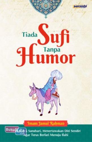 Cover Buku Tiada Sufi Tanpa Humor