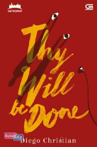 Cover Buku Metropop-Chrom: Thy Will Be Done