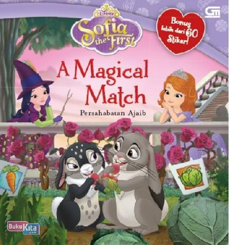 Cover Buku Sofia The First: Persahabatan Ajaib (A Magical Match)