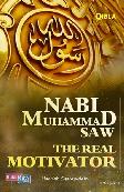 Nabi Muhammad Saw The Real Motivator (Hc)