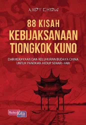 Cover Buku 88 Kisah Kebijaksanaan Tiongkok Kuno