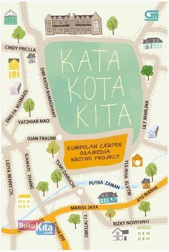Cover Buku Gramedia Writing Project: Kata Kota Kita