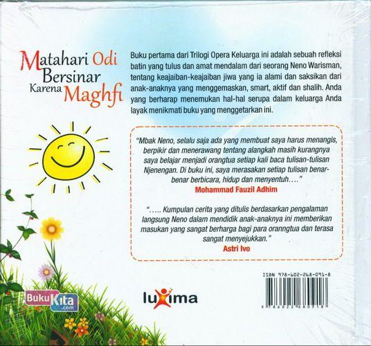 Cover Belakang Buku Matahari Odi Bersinar Karena Maghfi ( Trilogi Opera Keluarga NENO WARISMAN )