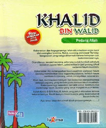 Cover Belakang Buku Teladan Anak Muslim : Khalid Bin Walid - Pedang Allah
