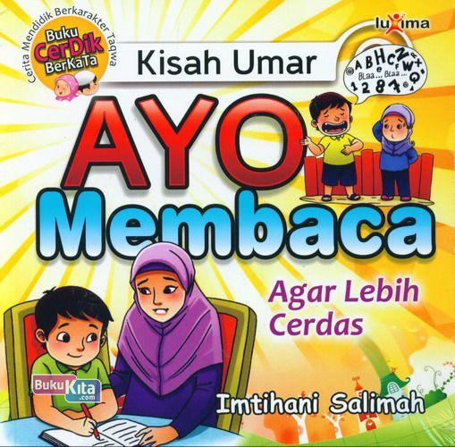 Cover Buku Kisah Umar : Ayo Membaca Agar Lebih Cerdas
