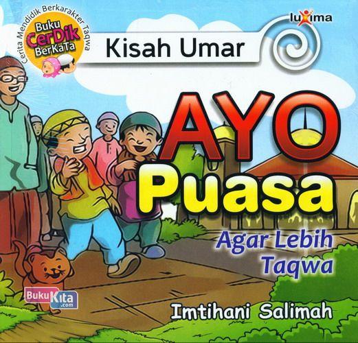 Cover Buku Kisah Umar : Ayo Puasa Agar Lebih Taqwa