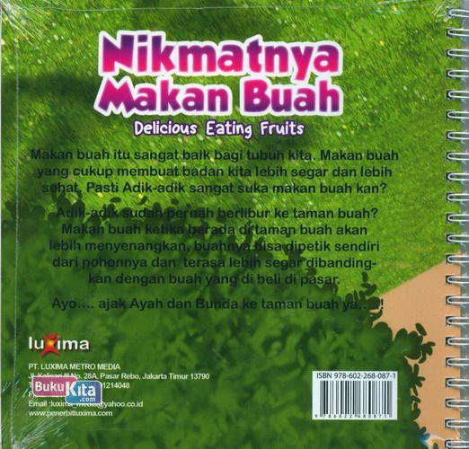 Cover Belakang Buku Seri Cerita Anak Usia Dini : Nikmatnya Makan Buah - Delicious Eating Fruits