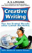 Cover Buku Creative Writing - Tip dan Strategi Menulis untuk Cerpen dan Novel