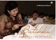 Cover Buku Batikku : Pengabdian Cinta Tak Berkata