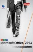 3 In 1 Microsoft Office 2013 : Buku Wajib Para Staf Kantoran