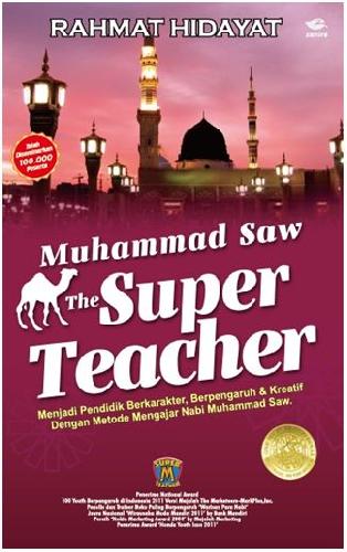 Cover Buku Muhammad The Super Teacher (Hard Cover)