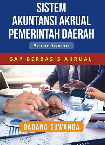 Cover Buku Sistem Akuntansi Akrual Pemerintah Daerah Berpedoman SAP Berbasis Akrual