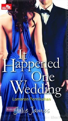 Cover Buku Cr: It Happened One Wedding, Lamaran Pernikahan