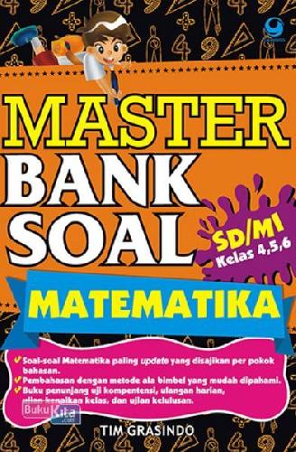 Cover Buku Master Bank Soal Matematika Sd Kelas 4,5,6