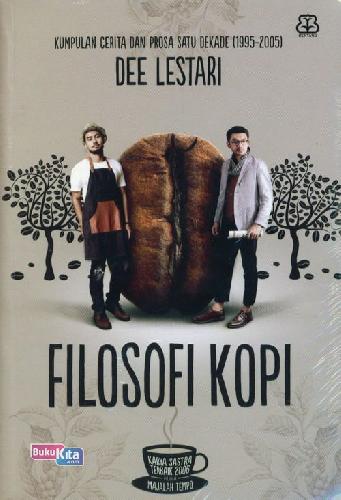 Cover Buku Filosofi Kopi: Kump.Cerita&Prosa Satu Dekade(cover film)