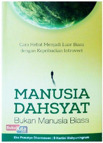 Cover Buku Manusia Dahsyat Bukan Manusia Biasa