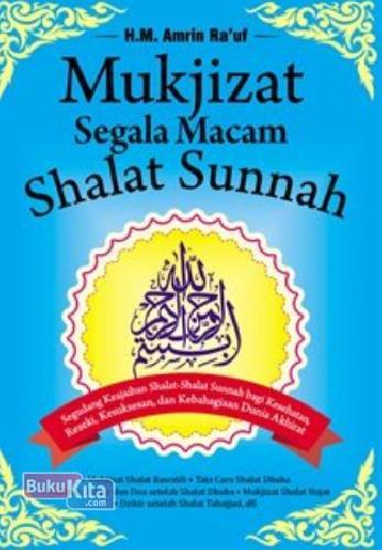 Cover Buku Mukjizat Segala Macam Shalat Sunnah