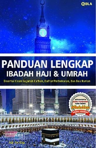 Cover Buku Panduan Lengkap Ibadah Haji & Umrah