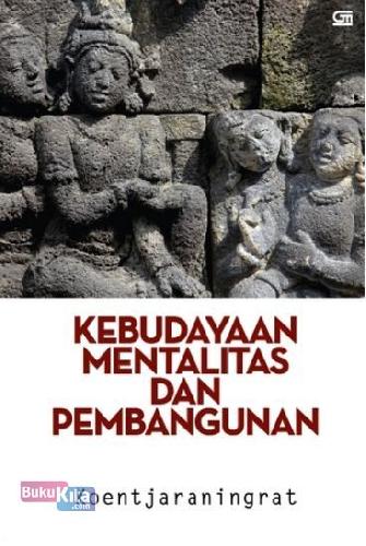 Cover Buku Kebudayaan, Mentalitas, & Pembangunan