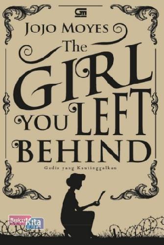 Cover Buku Gadis Yang Kautinggalkan