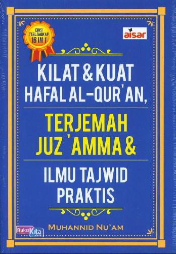 Cover Buku Kilat & Kuat Hafalan Al-Quran Terjemah Juz Amma & Ilmu Tajdwid Praktis
