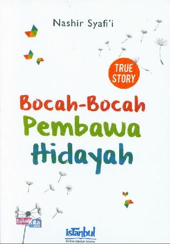 Cover Buku Bocah-Bocah Pembawa Hidayah