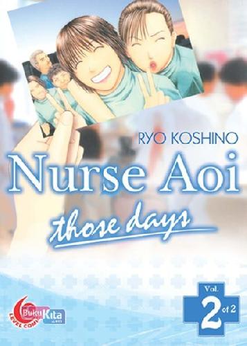 Cover Buku Nurse Aoi Those Days 02: Lc