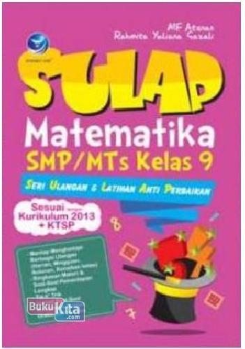 Cover Buku Sulap Matematika Smp/Mts Kl 9 : Kur 2013+Ktsp