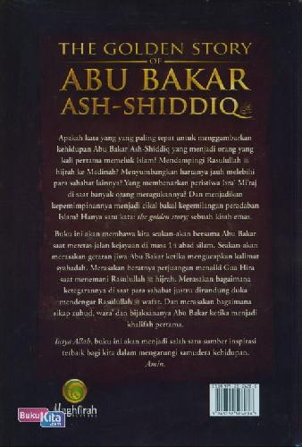 Cover Belakang Buku The Golden Story of Abu Bakar Ash-Shiddiq