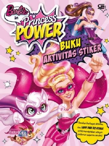 Cover Buku Barbie In Princess Power - Buku Aktivitas & Stiker