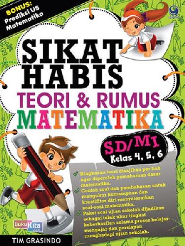 Cover Buku Sikat Habis Teori & Rumus Juara Matematika Sd Kelas 4,5,6