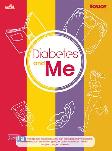 Diabetes And Me + Sisipan Booklet