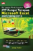 Mengupas Kedahsyatan 277 Fungsi Terapan Microsoft Excel 2007/2010/2013 + Cd
