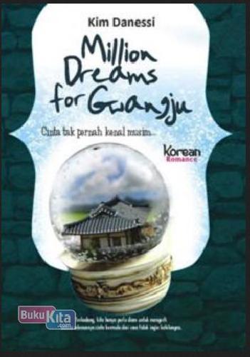 Cover Buku Million Dreams For Gwangju