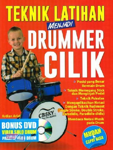 Cover Buku Teknik Latihan Menjadi Drummer Cilik+Dvd