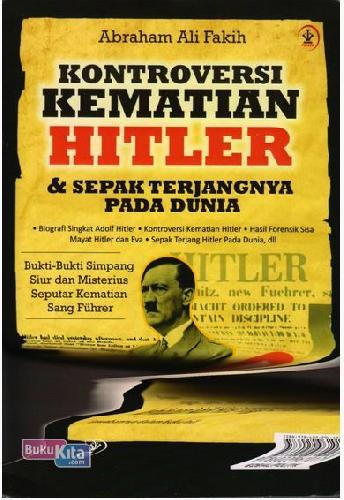 Cover Buku Kontroversi Kematian Hitler&Sepak Terjangnya Pada Dunia