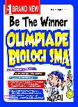 Be The Winner Olimpiade Biologi Sma