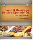 Food And Beverage Service Operational: Job Preparation (Buku Kerjasama dengan Undhira - Bali)
