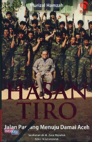 Cover Buku Hasan Tiro : Jalan Panjang Menuju Damai Aceh