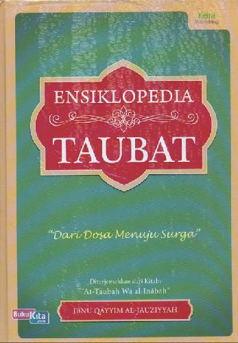 Cover Buku Ensiklopedia Taubat : Dari Dosa Menuju Surga