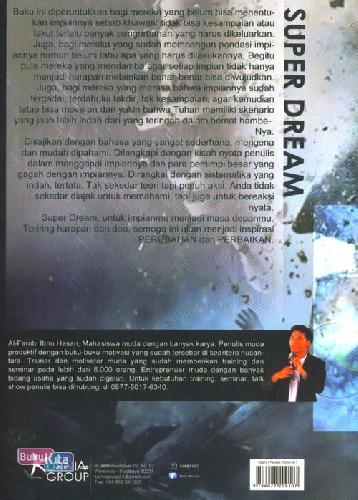 Cover Belakang Buku Super Dream : Rahasia Mengolah Impian Menjadi Kenyataan 